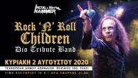 RONNIE JAMES DIO: 2 Αυγούστου, live αφιερωμένο στα μαγικά έργα του Dio από τους Rock ‘n’ Roll Children στη Τεχνόπολη