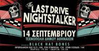 THE LAST DRIVE & NIGHTSTALKER: Live τον Σεπτέμβριο στην Τεχνόπολη
