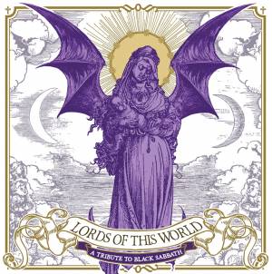 CD ΤΕΥΧΟΥΣ ΑΠΡΙΛΙΟΥ: “Lords of this World – A Tribute to Black Sabbath”