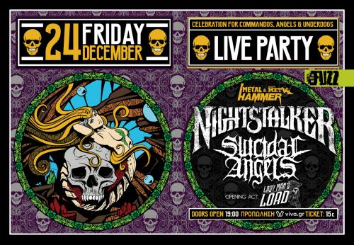 METAL HAMMER LIVE PARTY: Nightstalker, Suicidal Angels, Lazy Man&#039;s Load 24 Δεκεμβρίου Fuzz Club