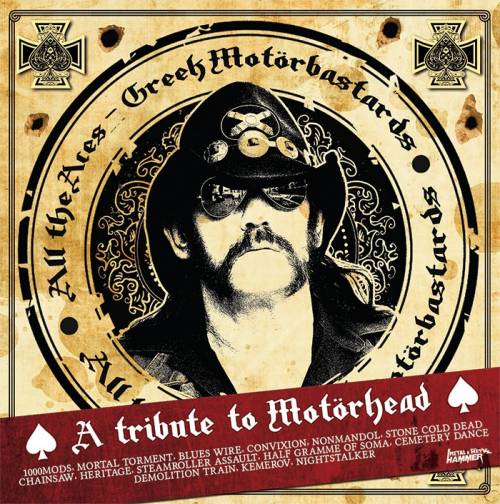 CD ΤΕΥΧΟΥΣ ΑΠΡΙΛΙΟΥ: &quot;ALL THE ACES - Greek Motörbastards&quot;, Motörhead Tribute Album