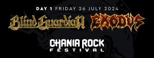 CHANIA ROCK FESTIVAL: 26 Ιουλίου Blind Guardian, Exodus, Lunarsea, Scarflood